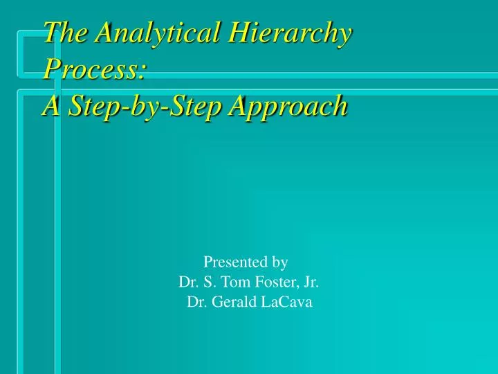 the analytical hierarchy process a step by step approach