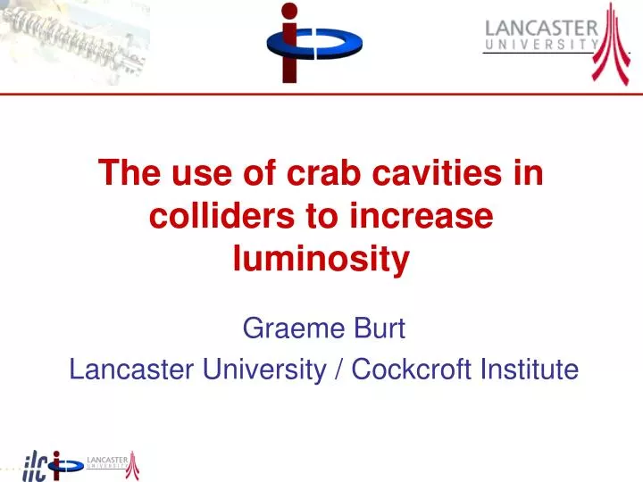 the use of crab cavities in colliders to increase luminosity