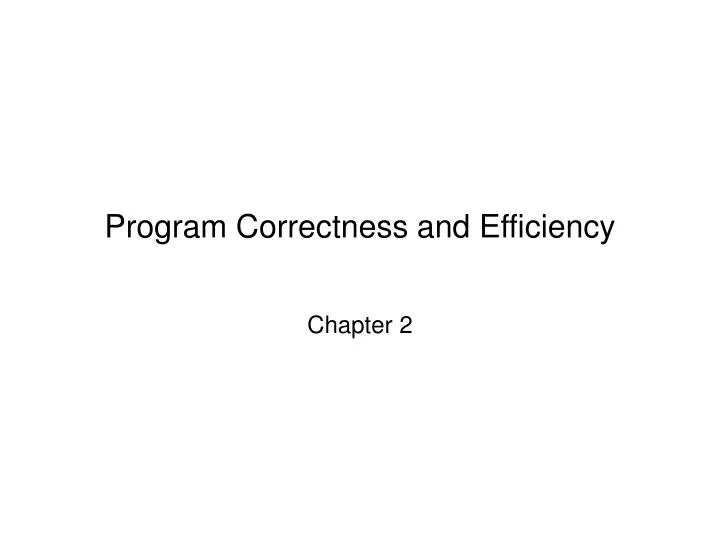 program correctness and efficiency