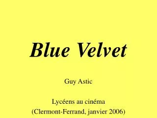 blue velvet