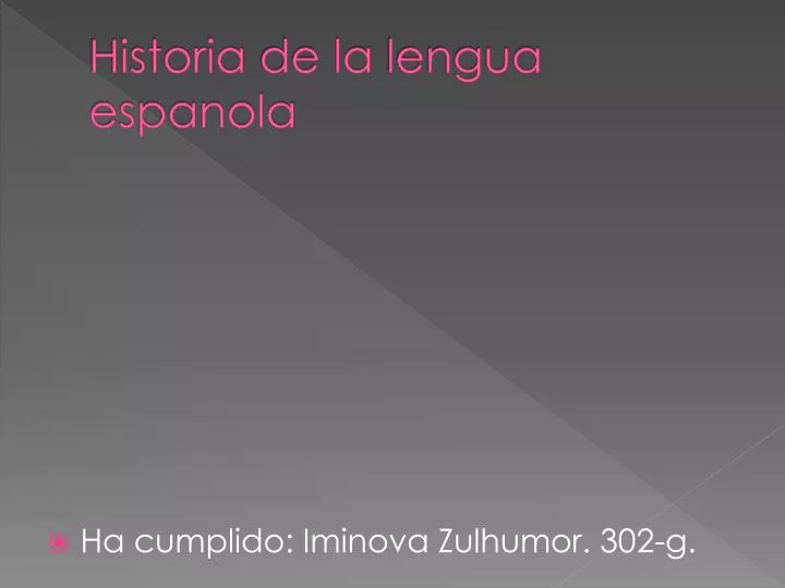 historia de la lengua espanola