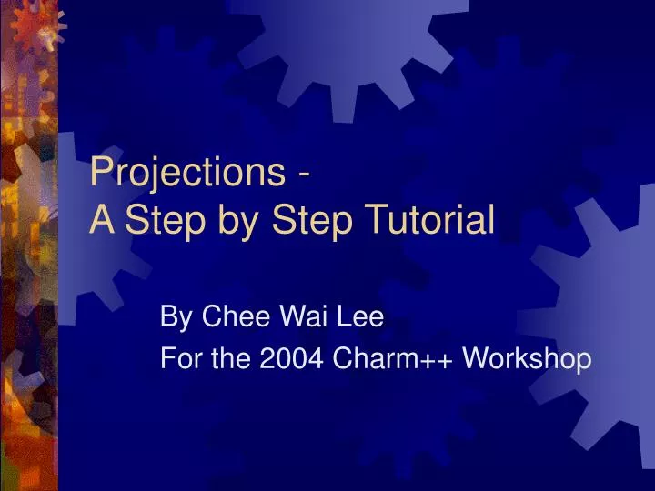 projections a step by step tutorial