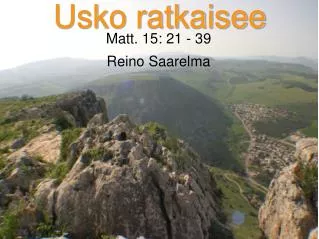 matt 15 21 39 reino saarelma