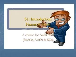 S1: Introduction Financial Audit