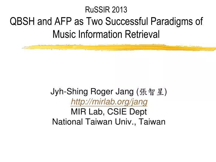 russir 2013 qbsh and afp as two successful paradigms of music information retrieval