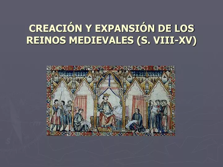 creaci n y expansi n de los reinos medievales s viii xv