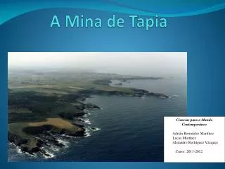 a mina de tapia