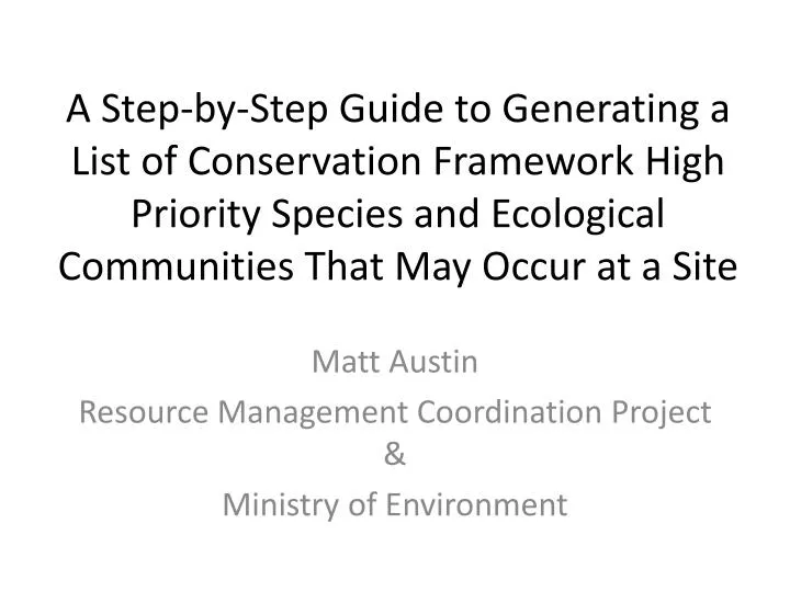 matt austin resource management coordination project ministry of environment