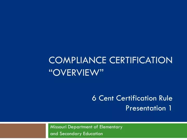 compliance certification overview