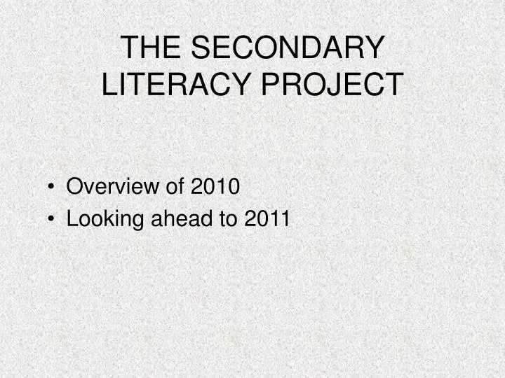 the secondary literacy project