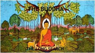 THE BUDDHA