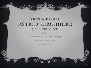 Photographer Astrid kirchherr (1938-present)