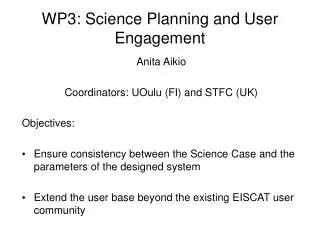 WP3: Science Planning and User Engagement