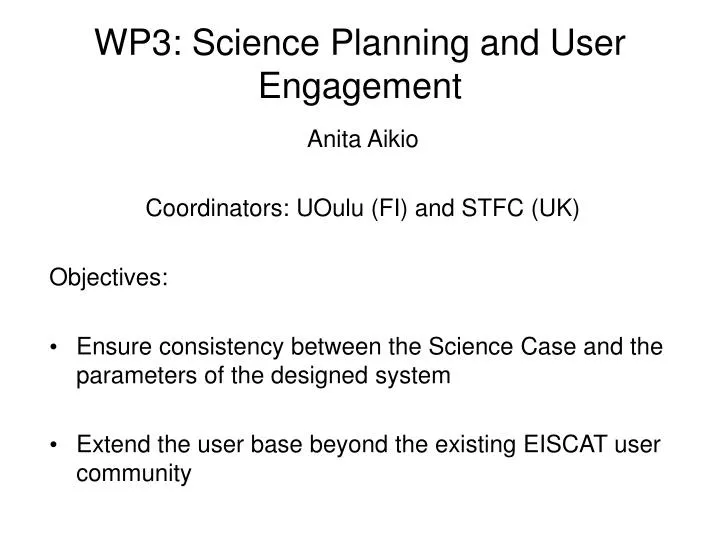 wp3 science planning and user engagement