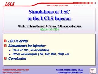 LSC in drifts Simulations for Injector Case of 100 ?? m modulation