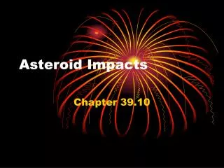 Asteroid Impacts