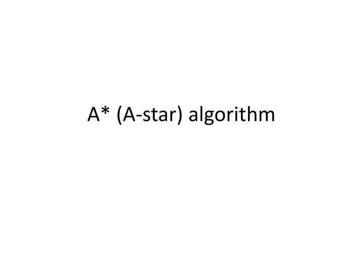 a a star algorithm