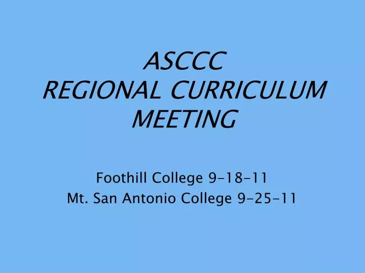 asccc regional curriculum meeting