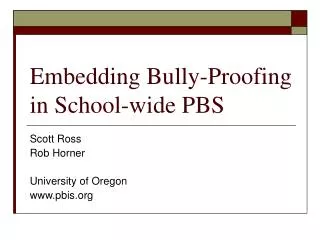 Embedding Bully-Proofing in School-wide PBS