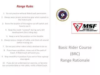 Basic Rider Course (BRC) Range Rationale