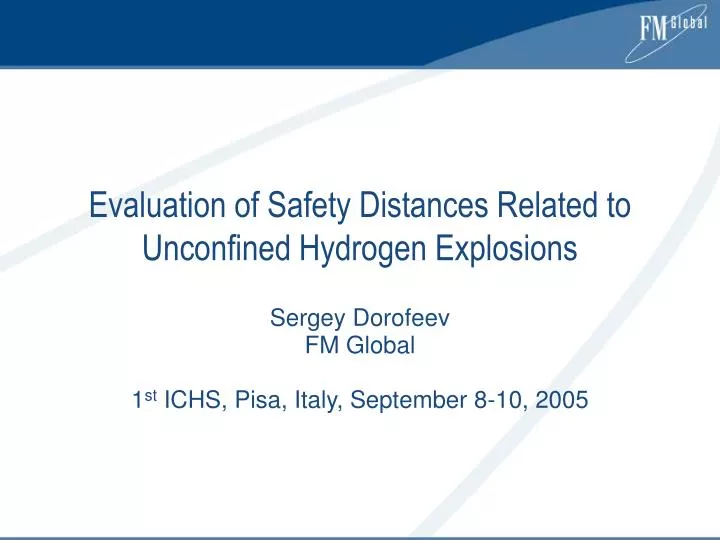 evaluation of safety distances related to unconfined hydrogen explosions