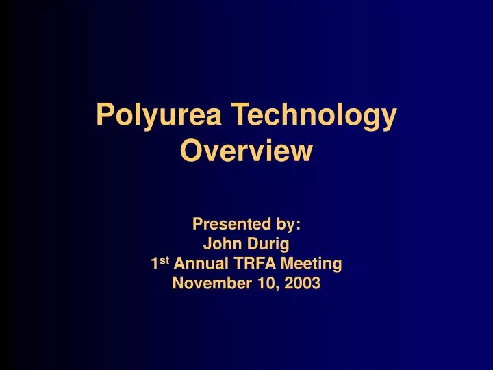 polyurea technology overview