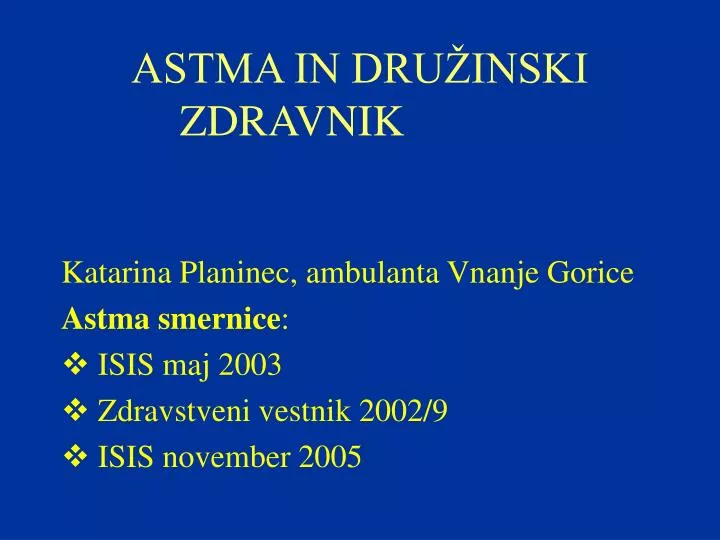 astma in dru inski zdravnik