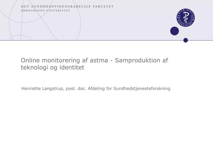 online monitorering af astma samproduktion af teknologi og identitet