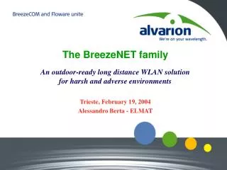 The BreezeNET family