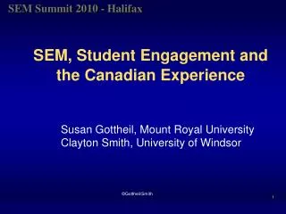 SEM, Student Engagement and the Canadian Experience
