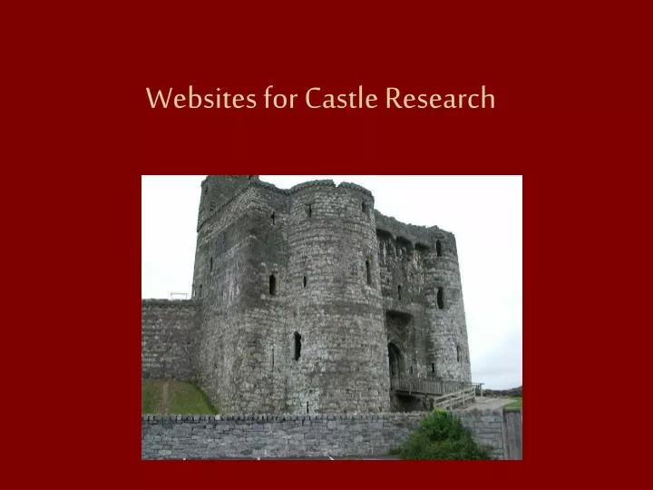 websites for castle research