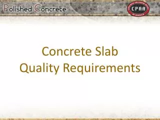 Concrete Slab Quality Requirements