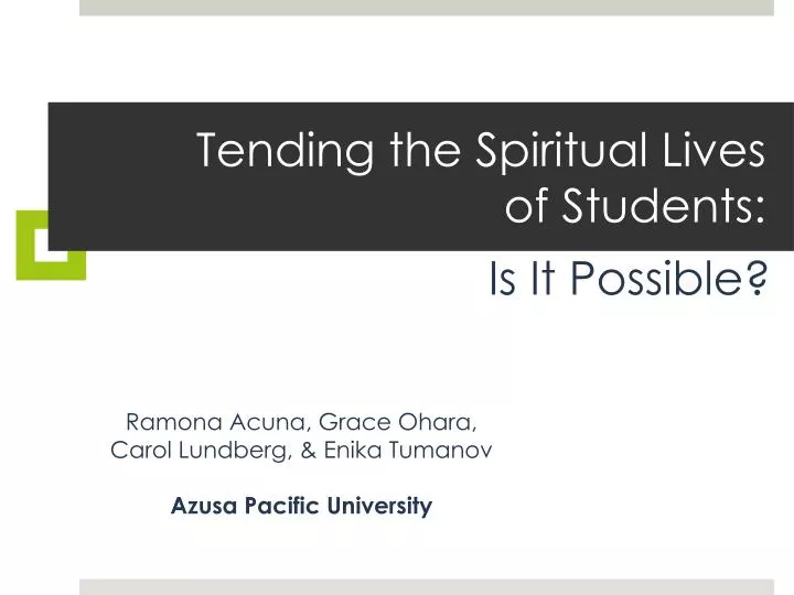 tending the spiritual lives of students