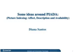 Some ideas around PIADA: (Picture Indexing: Affect, Description and Availability)