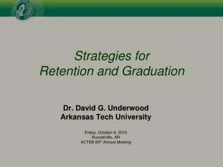Strategies for Retention and Graduation