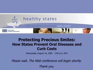 Protecting Precious Smiles: How States Prevent Oral Diseases and Curb Costs