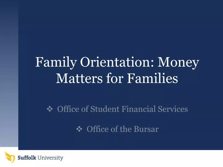 family orientation money matters for families
