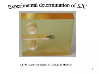 Experimental determination of KIC