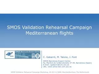 SMOS Validation Rehearsal Campaign Mediterranean flights