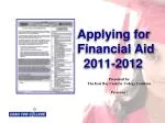 Applying for Financial Aid 	2011-2012