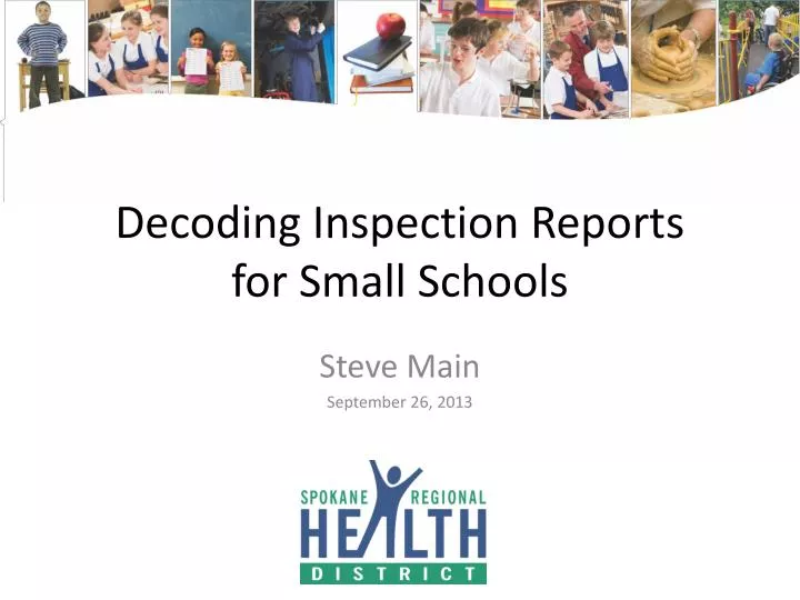 decoding inspection reports for small schools