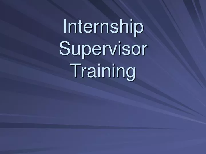 internship supervisor training