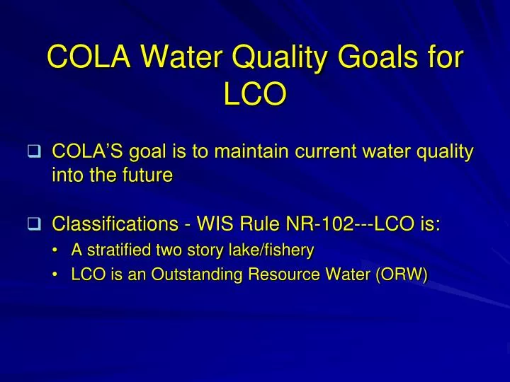 cola water quality goals for lco