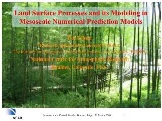 Land Surface Processes and its Modeling in Mesoscale Numerical Prediction Models