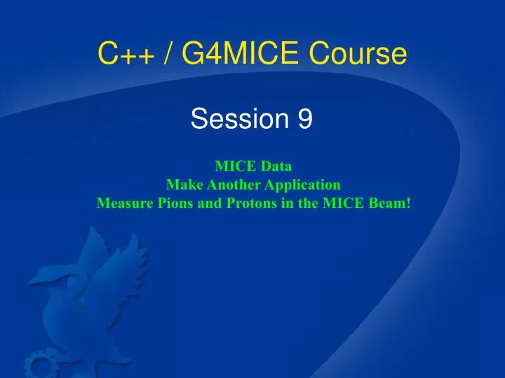 c g4mice course