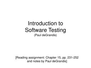Introduction to Software Testing (Paul deGrandis)