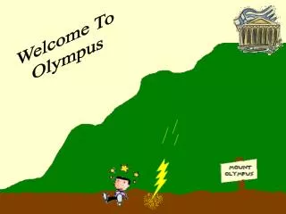 Welcome To Olympus