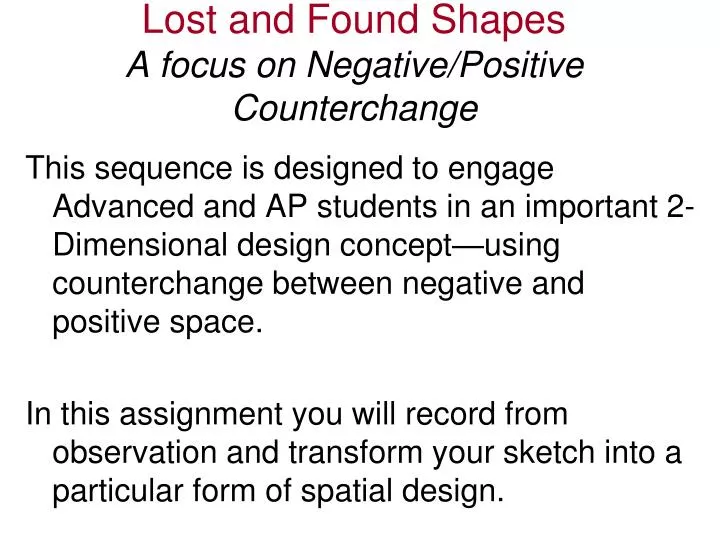 lost and found shapes a focus on negative positive counterchange