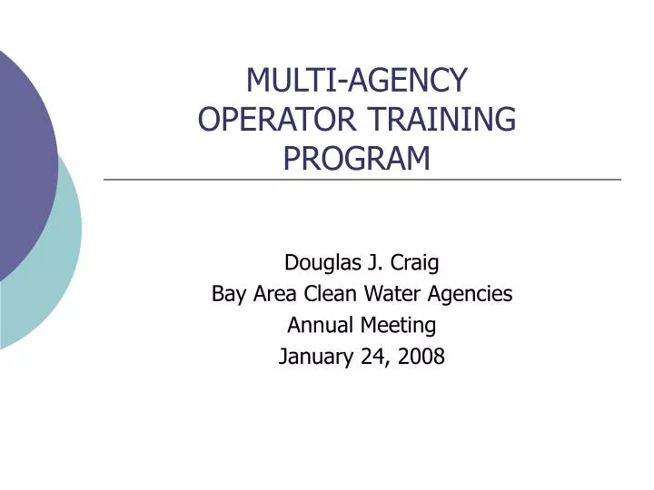 multi agency operator training program