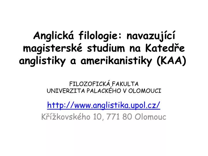 http www anglistika upol cz k kovsk ho 10 771 80 olomouc